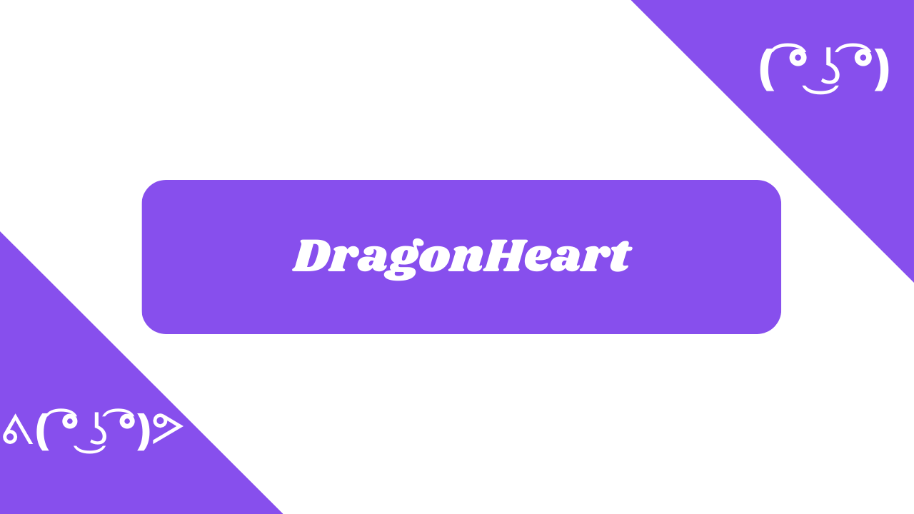DragonHeart trong các phông chữ khác nhau