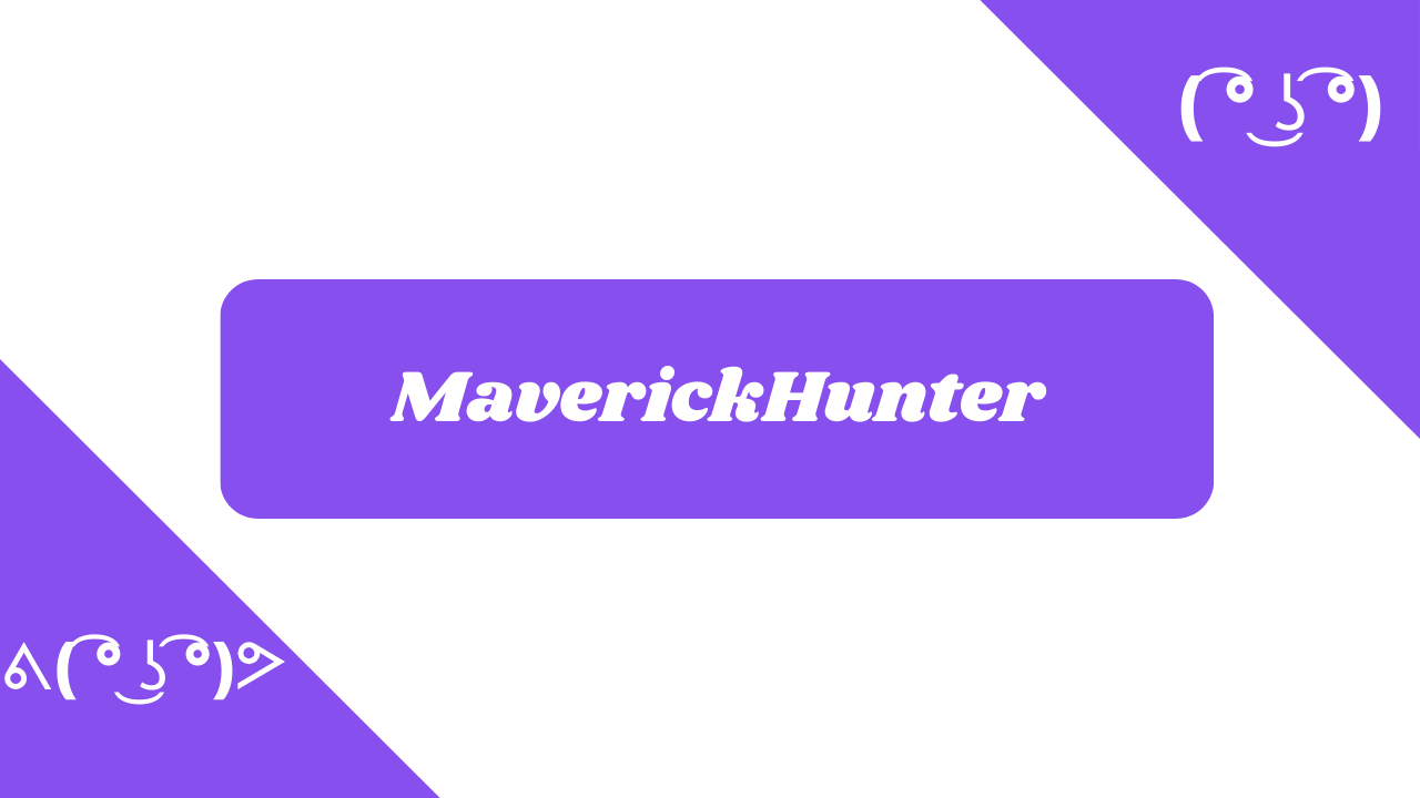 MaverickHunter trong các phông chữ khác nhau